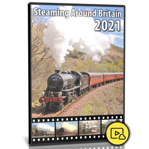 Steaming Around Britain 2021